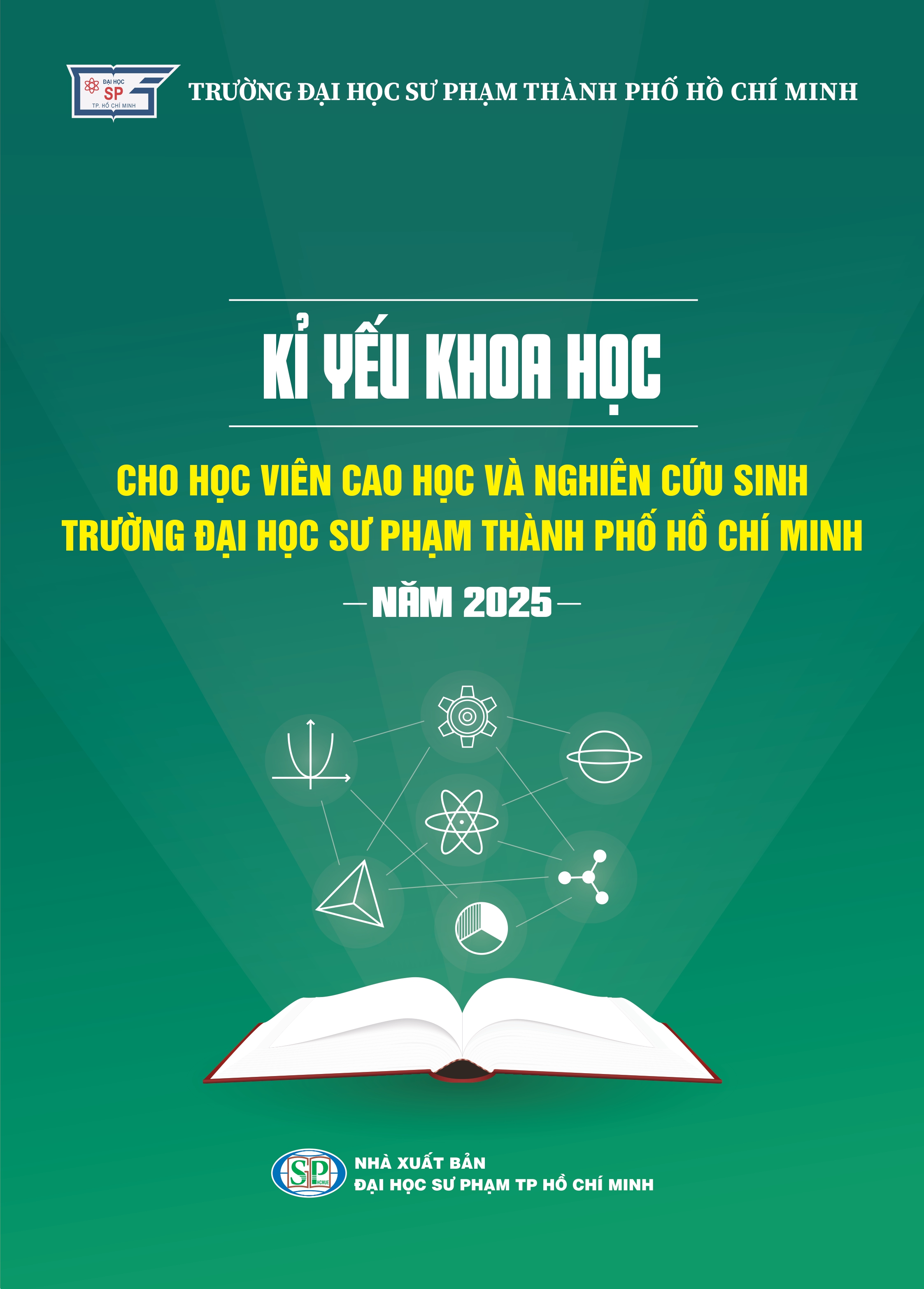 Kỉ yếu khoa học cho học viên cao học và nghiên cứu sinh Trường Đại học Sư phạm thành phố Hồ Chí Minh năm 2025