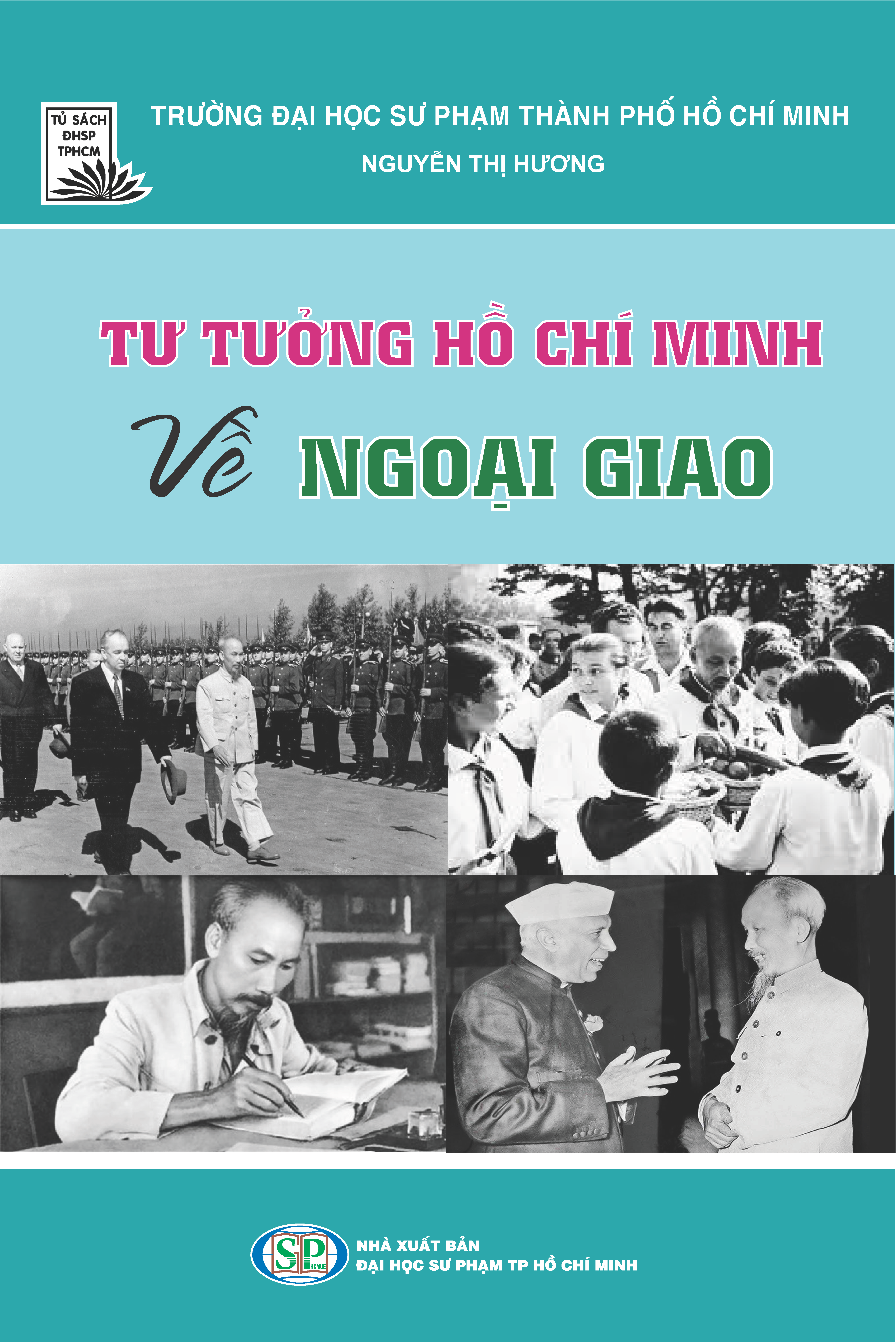 Tư tưởng Hồ Chí Minh về ngoại giao