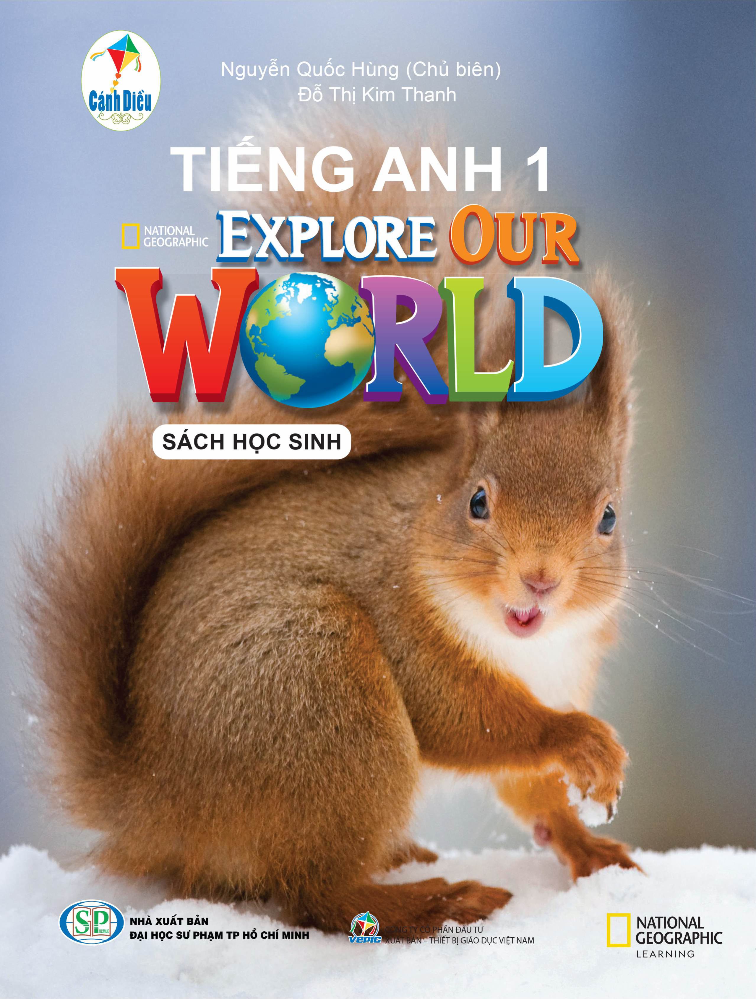 Tiếng Anh 1 - Explore Our World - Sách học sinh (thuộc bộ sách Cánh Diều)