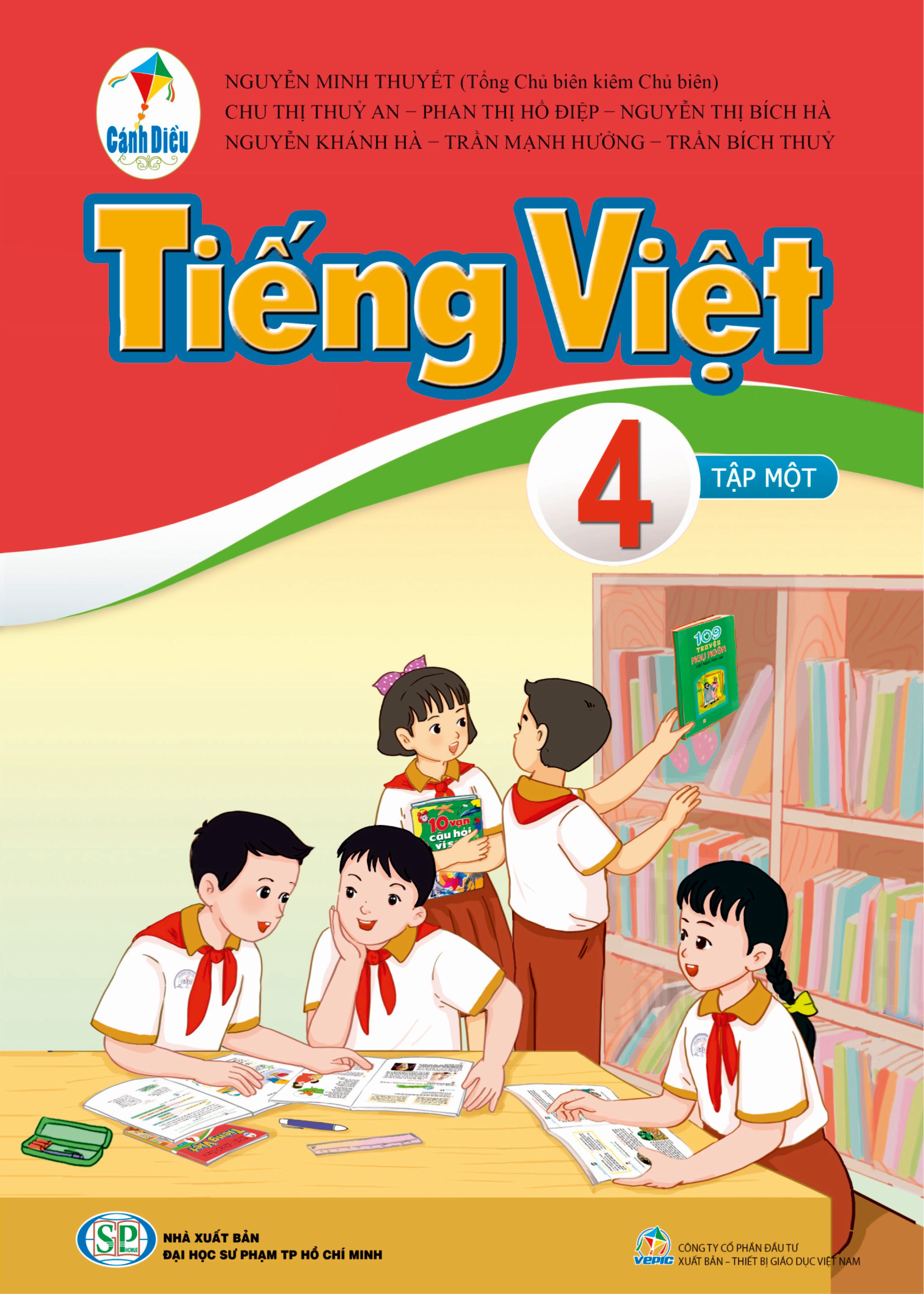 Tiếng Việt 4, tập một (thuộc bộ sách Cánh Diều)