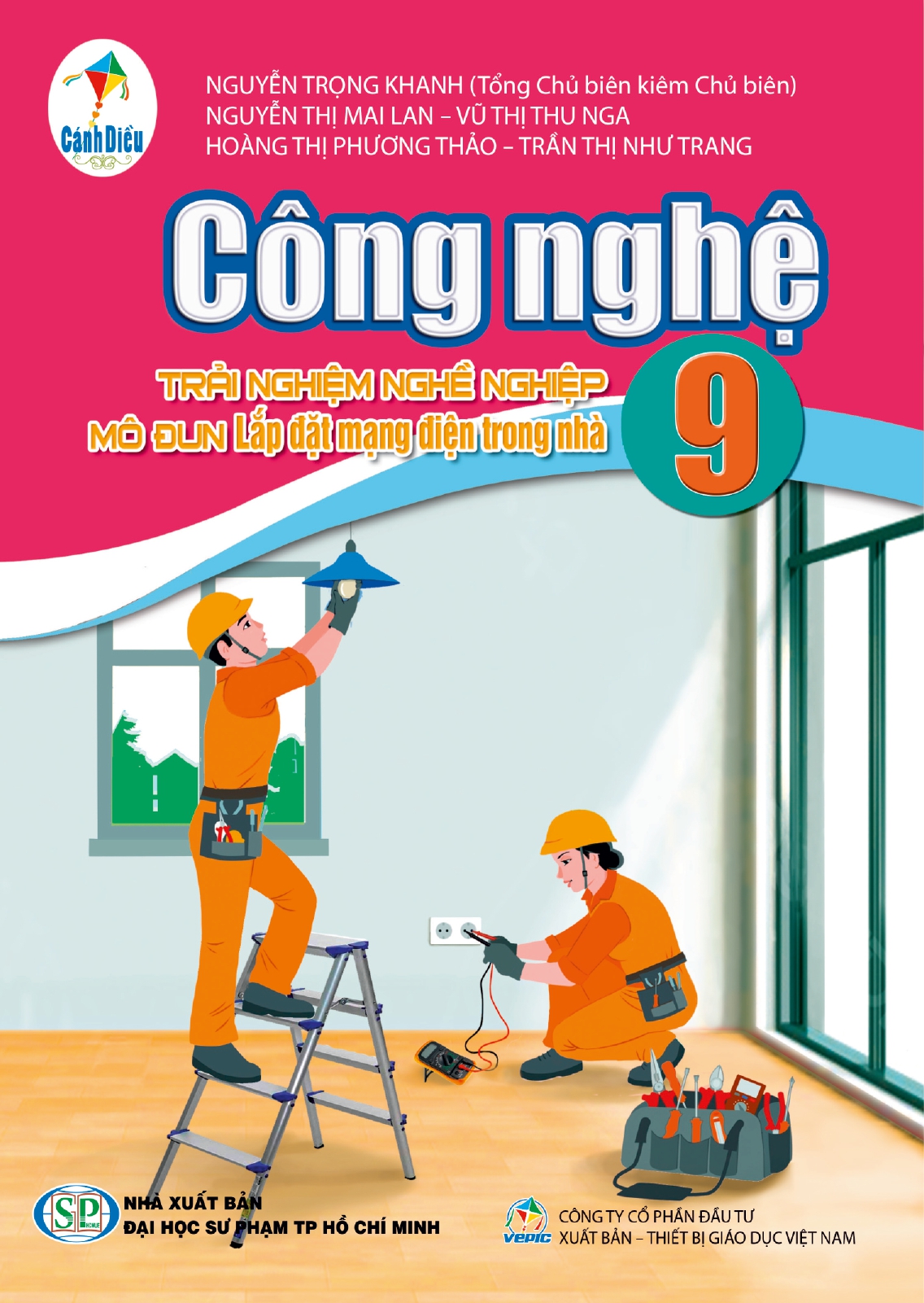 Công nghệ 9 (Trải nghiệm nghề nghiệp mô đun Lắp đặt mạng điện trong nhà) (thuộc bộ sách Cánh Diều)