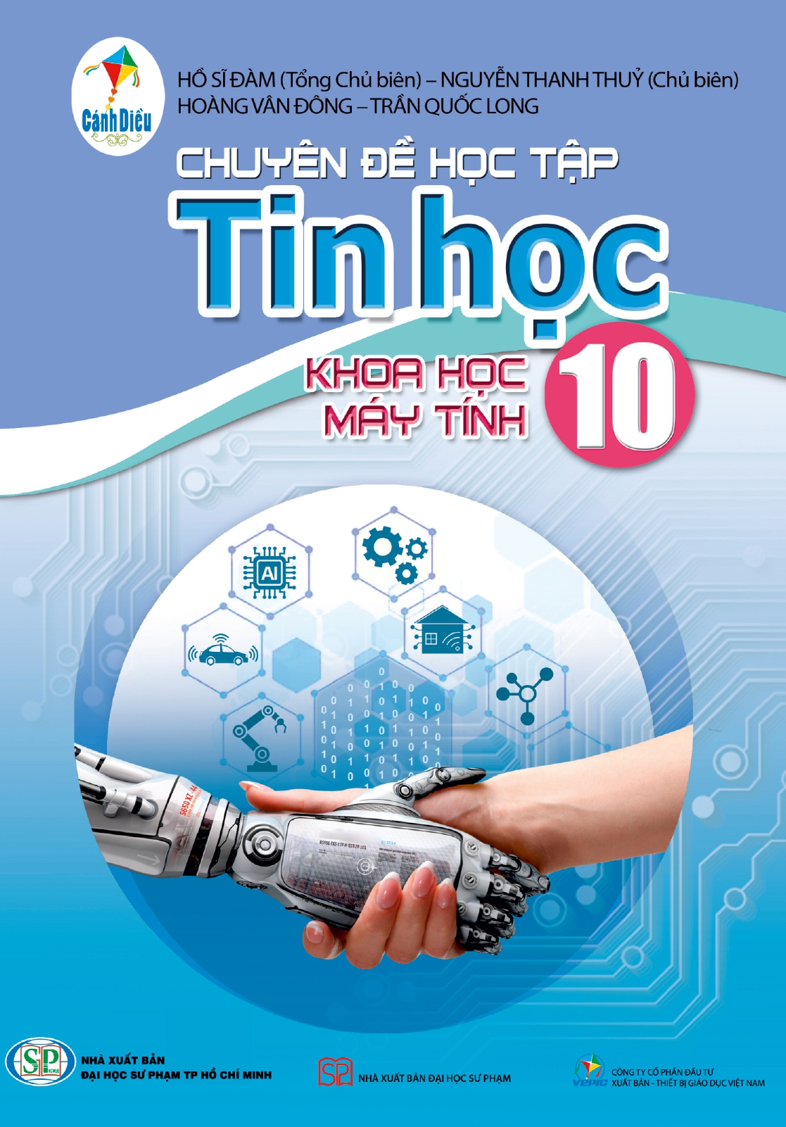 Chuyên đề học tập Tin học 10 (Khoa học máy tính) (thuộc bộ sách Cánh Diều)