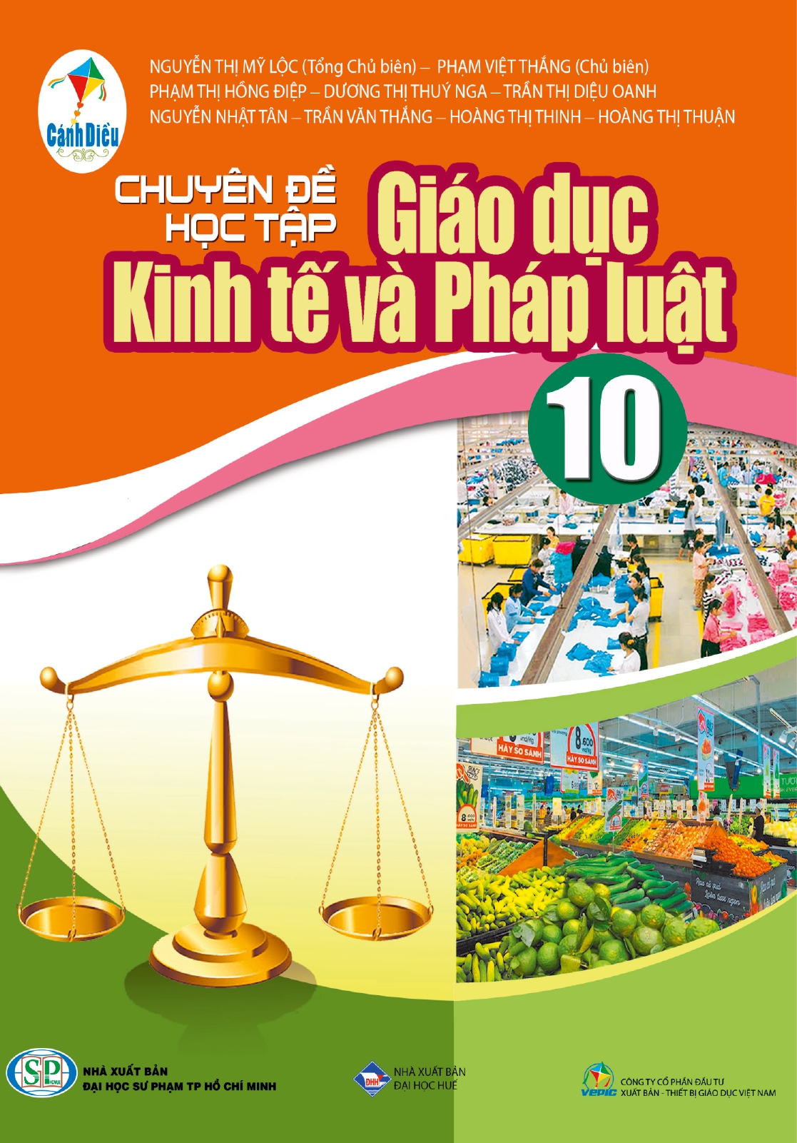 Chuyên đề học tập Giáo dục Kinh tế và Pháp luật 10 (thuộc bộ sách Cánh Diều)