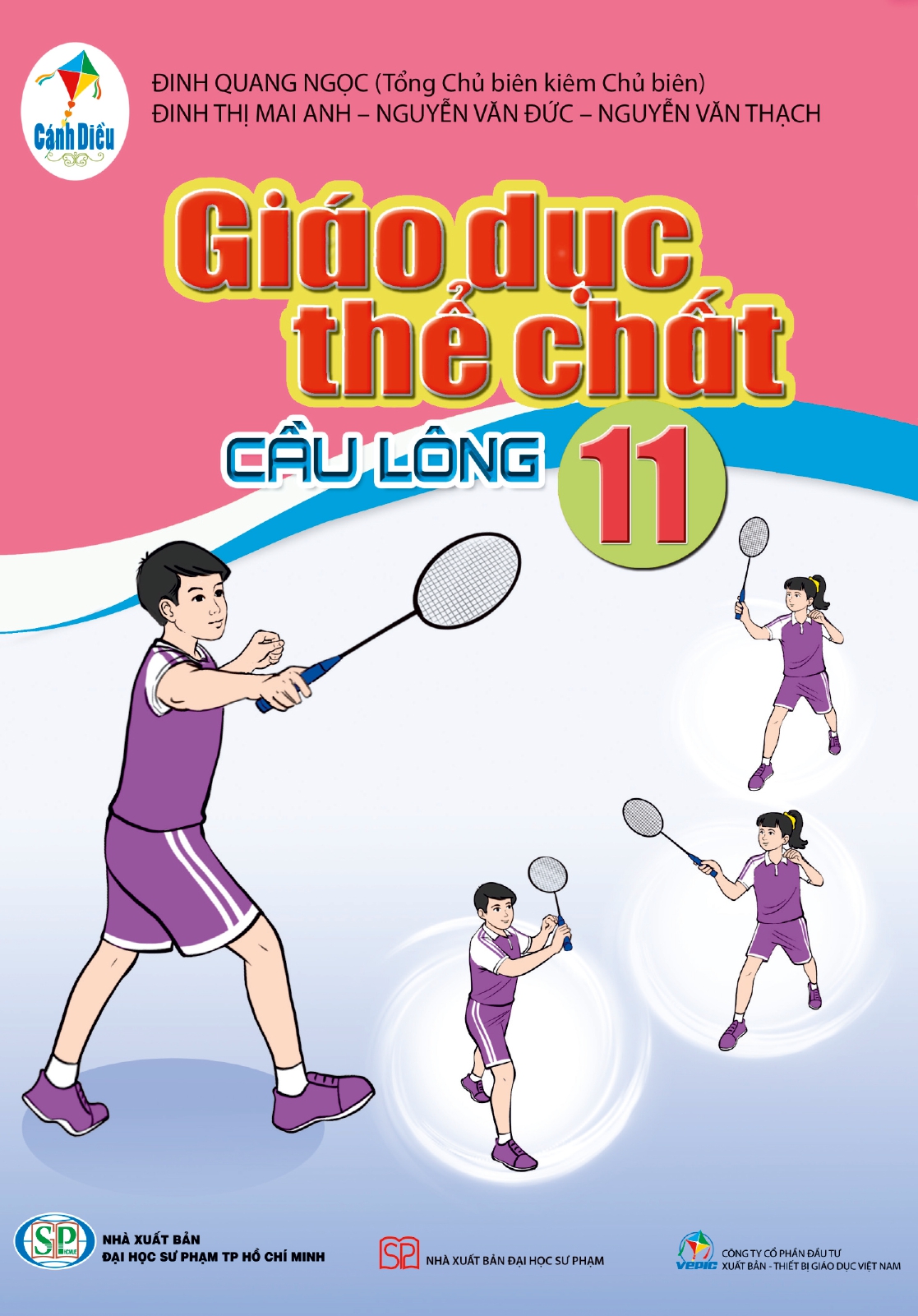 Giáo dục thể chất 11 (Cầu lông) (thuộc bộ sách Cánh Diều)