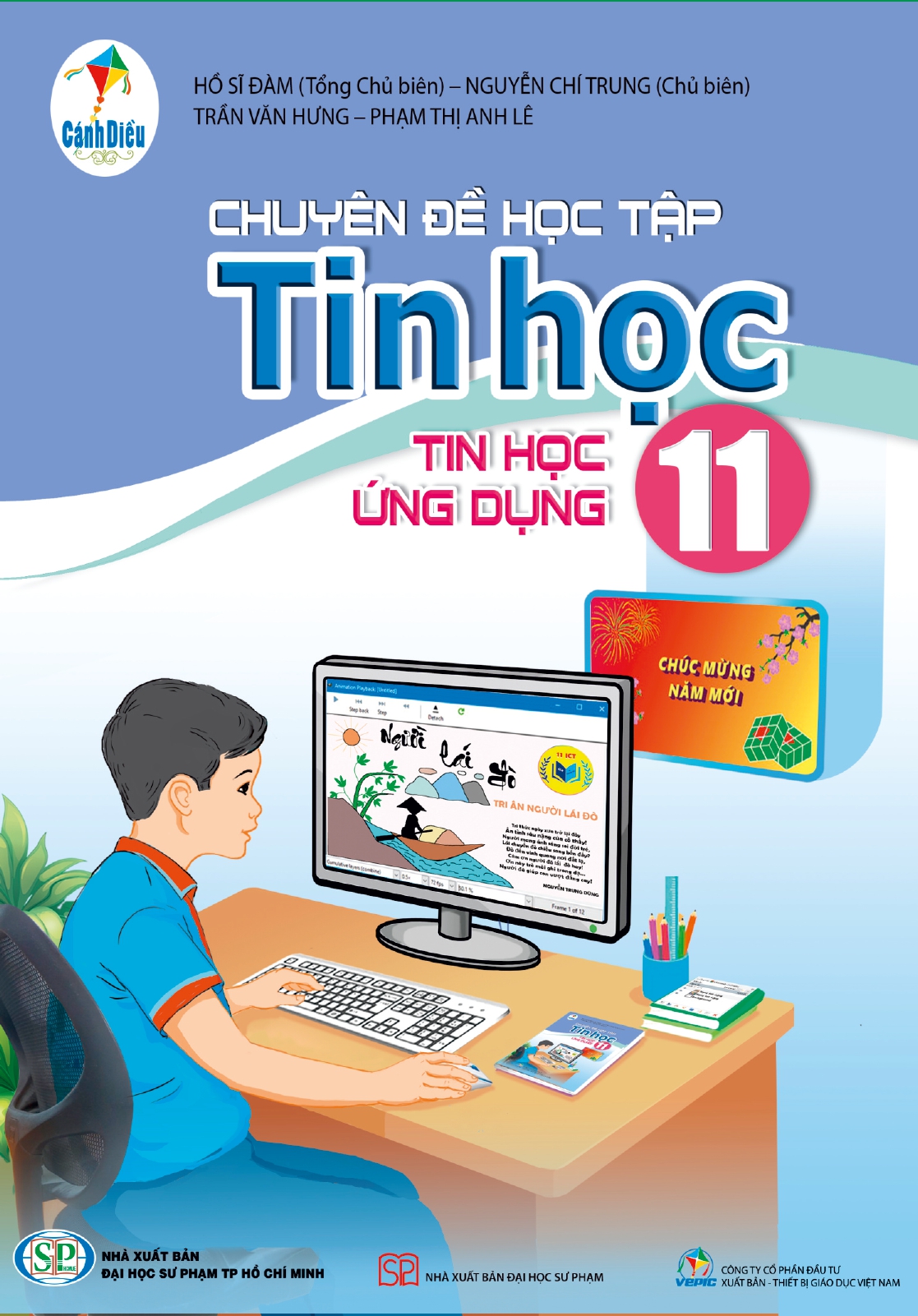 Chuyên đề học tập Tin học 11 (Tin học ứng dụng) (thuộc bộ sách Cánh Diều)