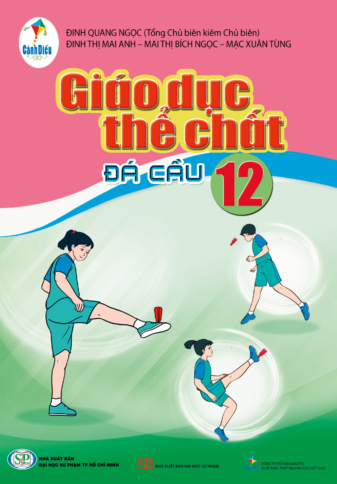 Giáo dục thể chất 12 (Đá cầu) (thuộc bộ sách Cánh Diều)