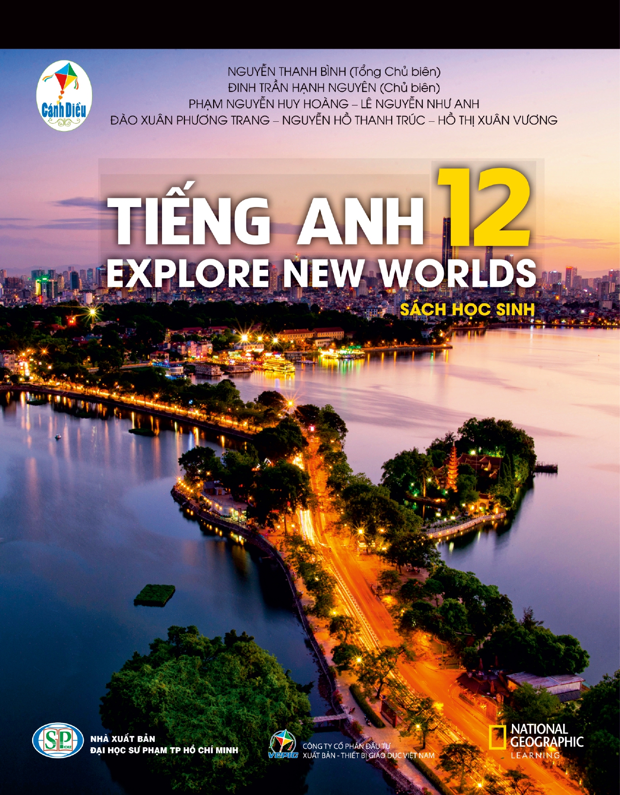 Tiếng Anh 12 - Explore New Worlds - Sách học sinh (thuộc bộ sách Cánh Diều)