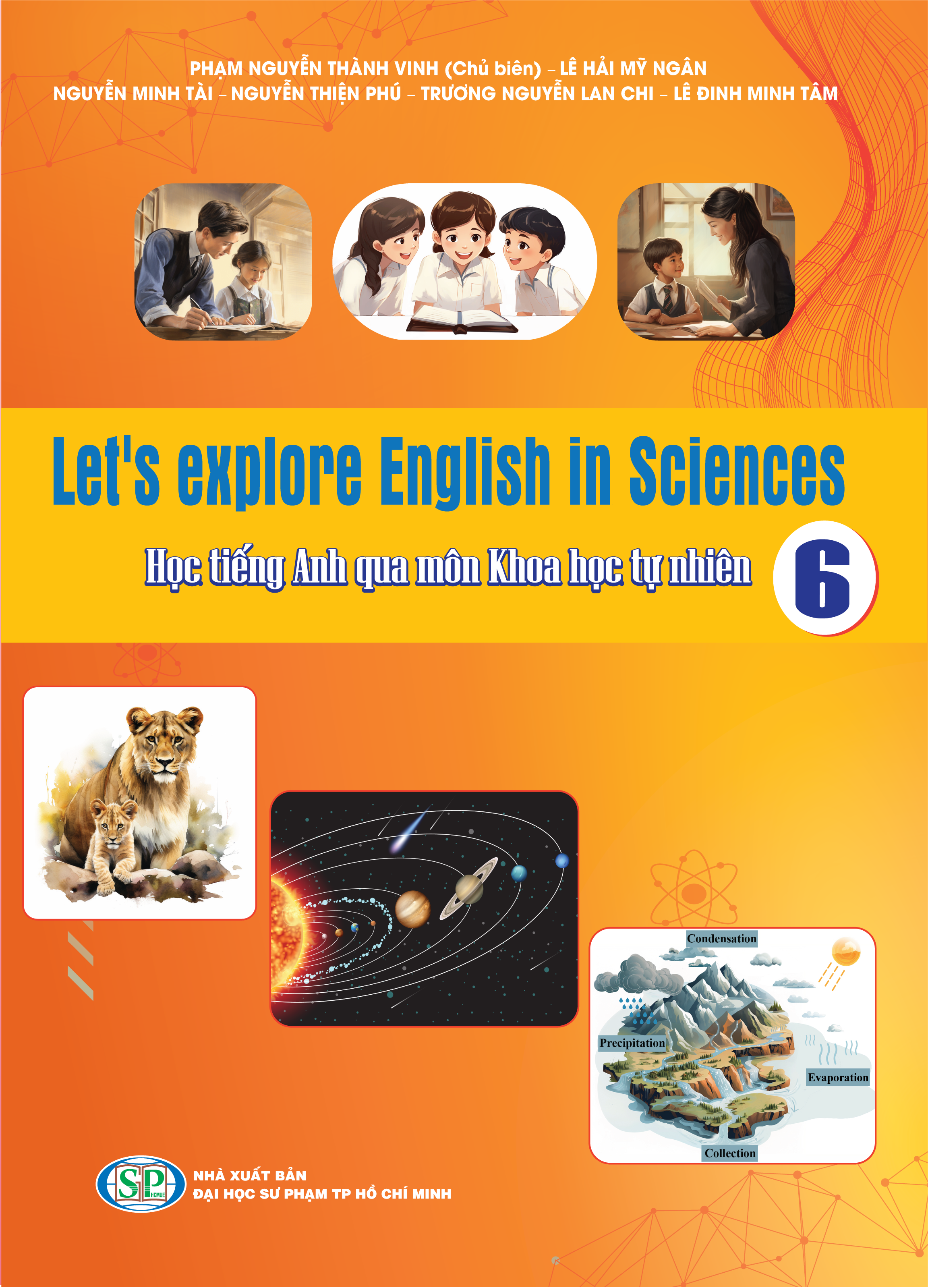 Let's explore English in Sciences - Học tiếng Anh qua môn Khoa học tự nhiên lớp 6