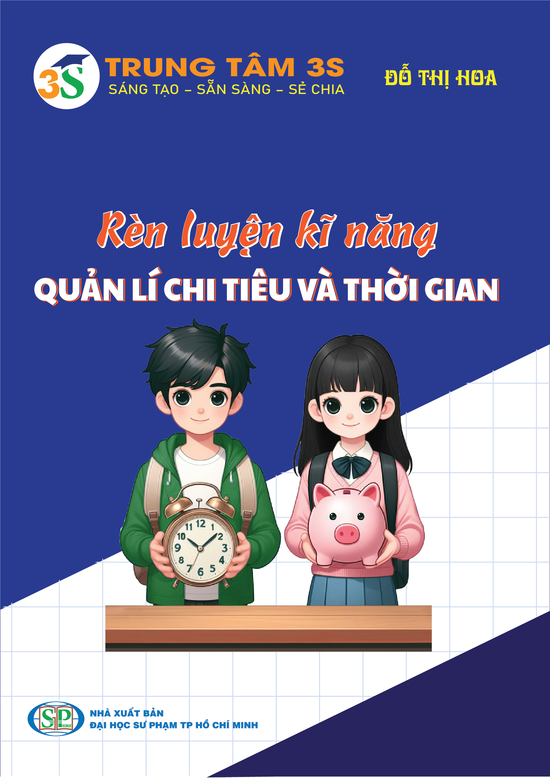 Rèn luyện kĩ năng quản lí chi tiêu và thời gian