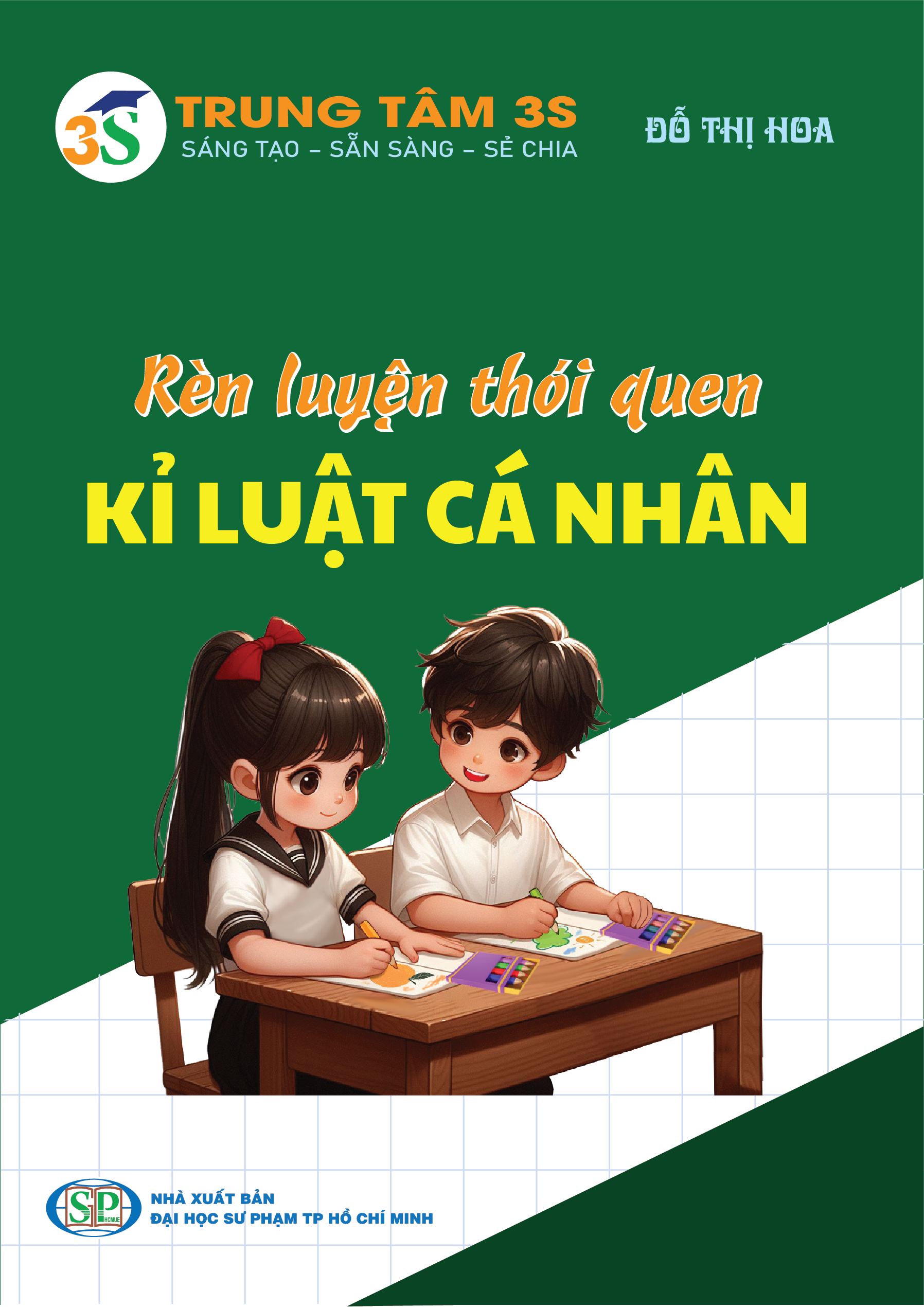 Rèn luyện thói quen kỉ luật cá nhân