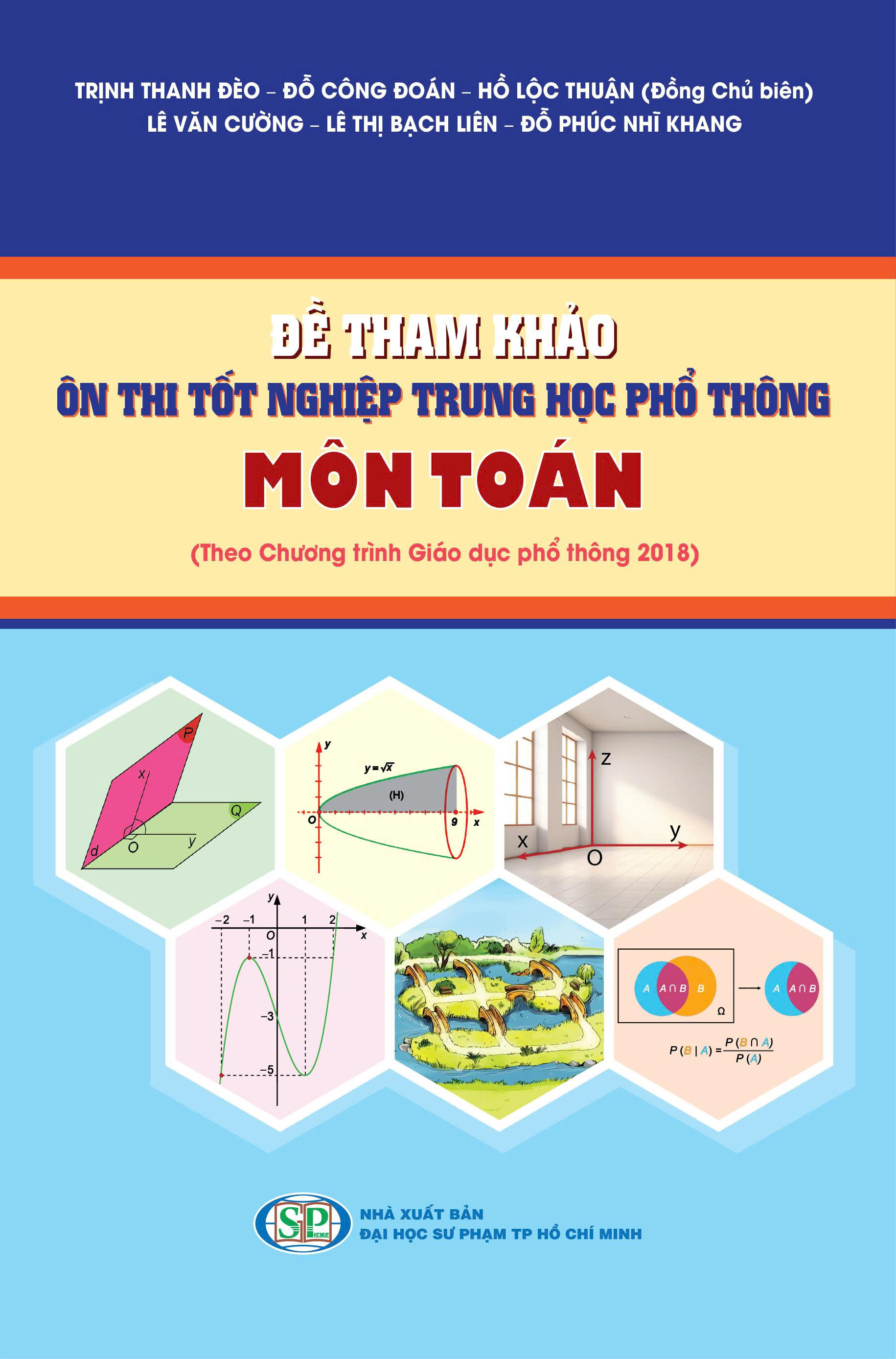 Đề tham khảo ôn thi tốt nghiệp Trung học phổ thông môn Toán (Theo
Chương trình Giáo dục phổ thông 2018)