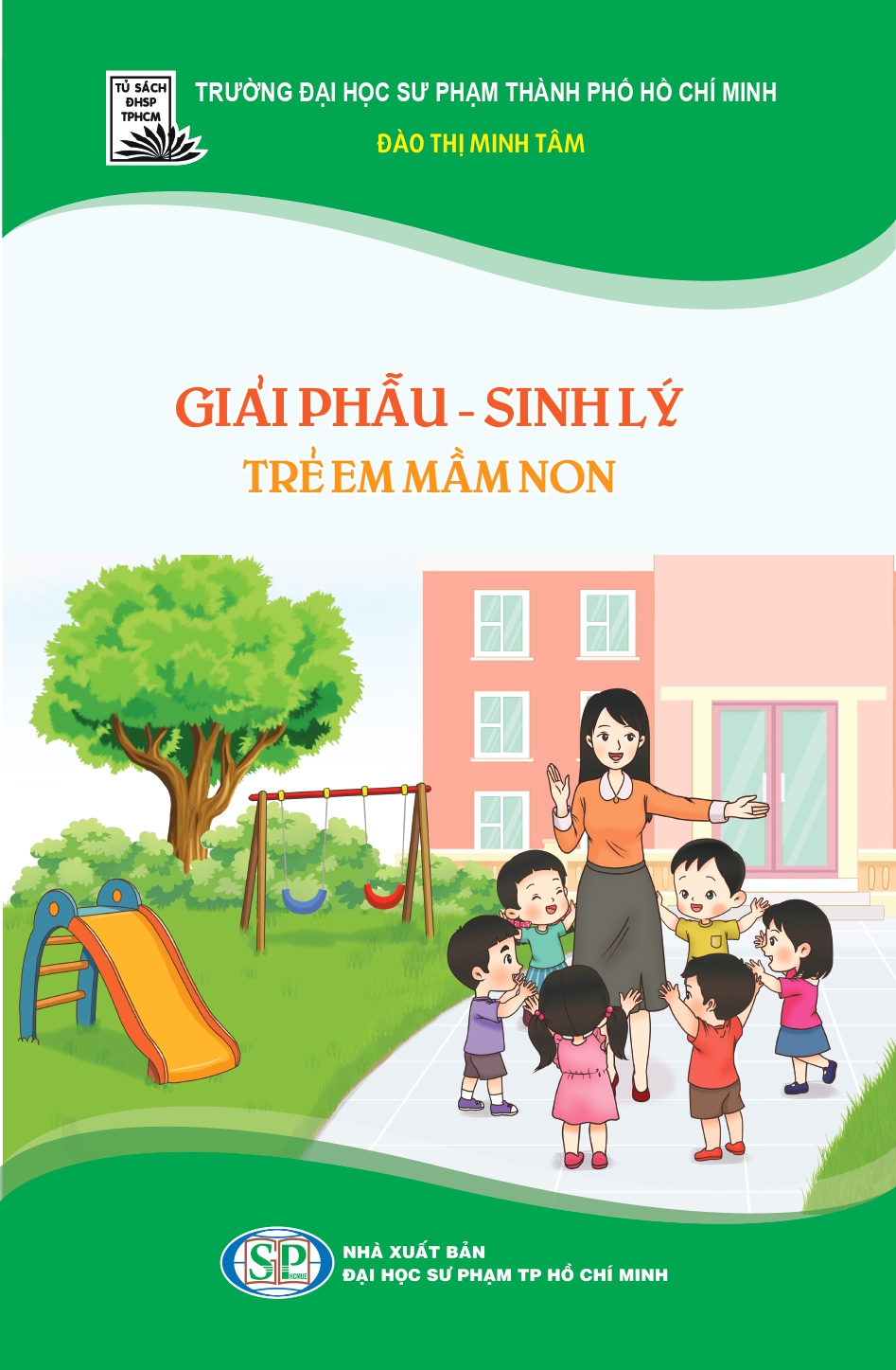 Giải phẫu - Sinh lý trẻ em mầm non