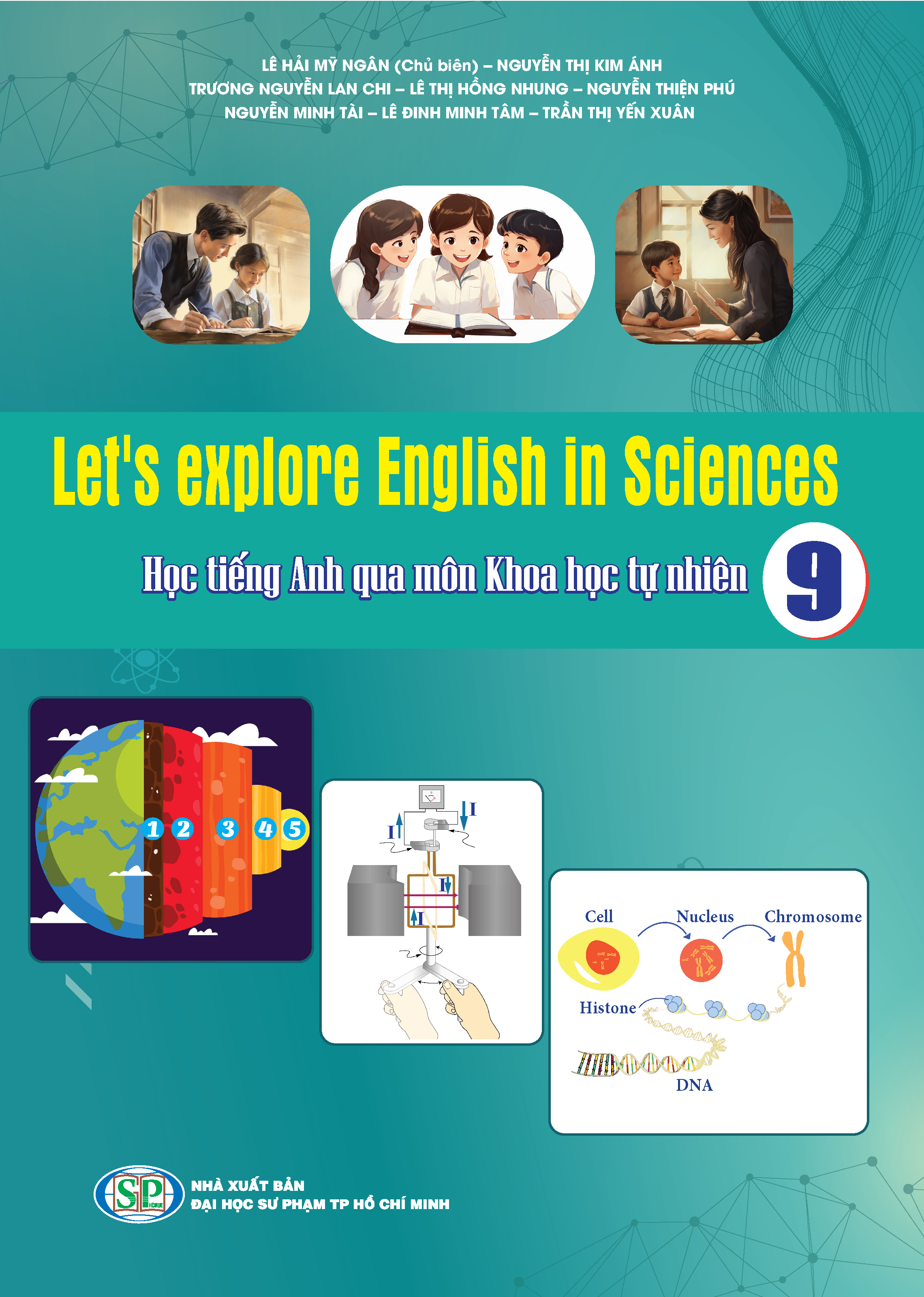 Let's explore English in Sciences - Học tiếng Anh qua môn Khoa học tự nhiên 9