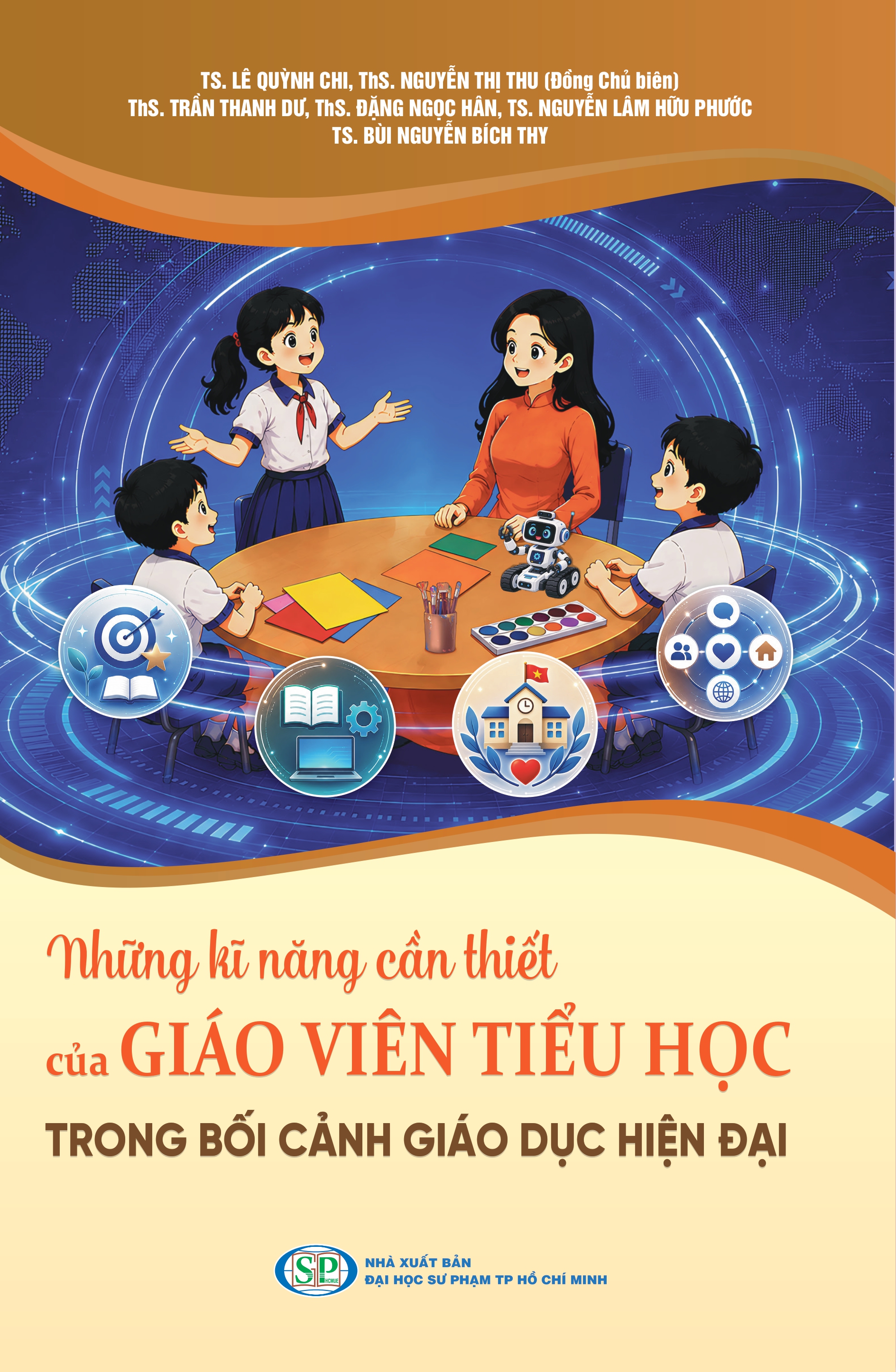 Những kĩ năng cần thiết của giáo viên tiểu học trong bối cảnh giáo dục hiện đại