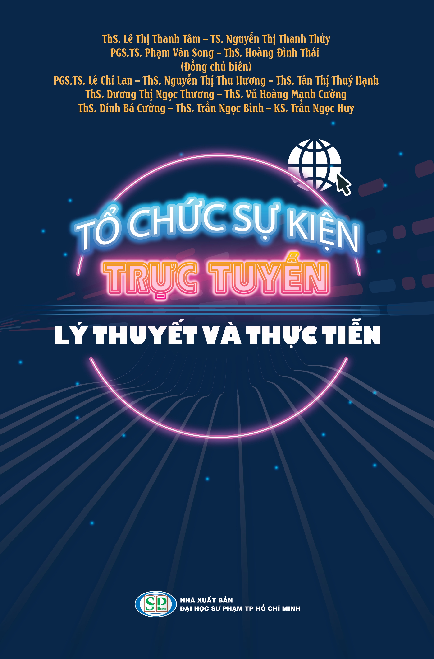 Tổ chức sự kiện trực tuyến - Lý thuyết và thực tiễn