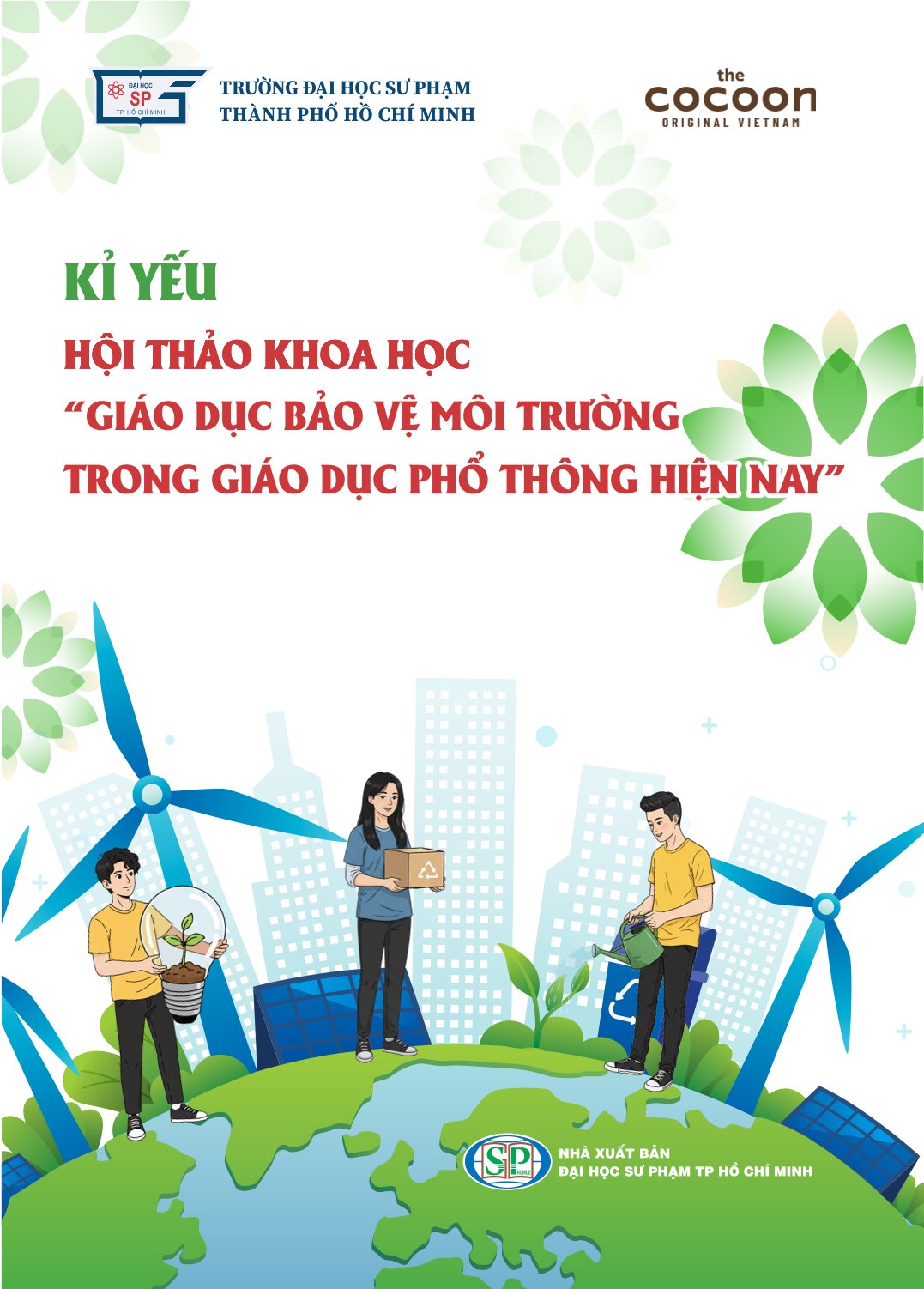 Hội thảo khoa học "Giáo dục bảo vệ môi trường trong giáo dục phổ thông hiện nay"