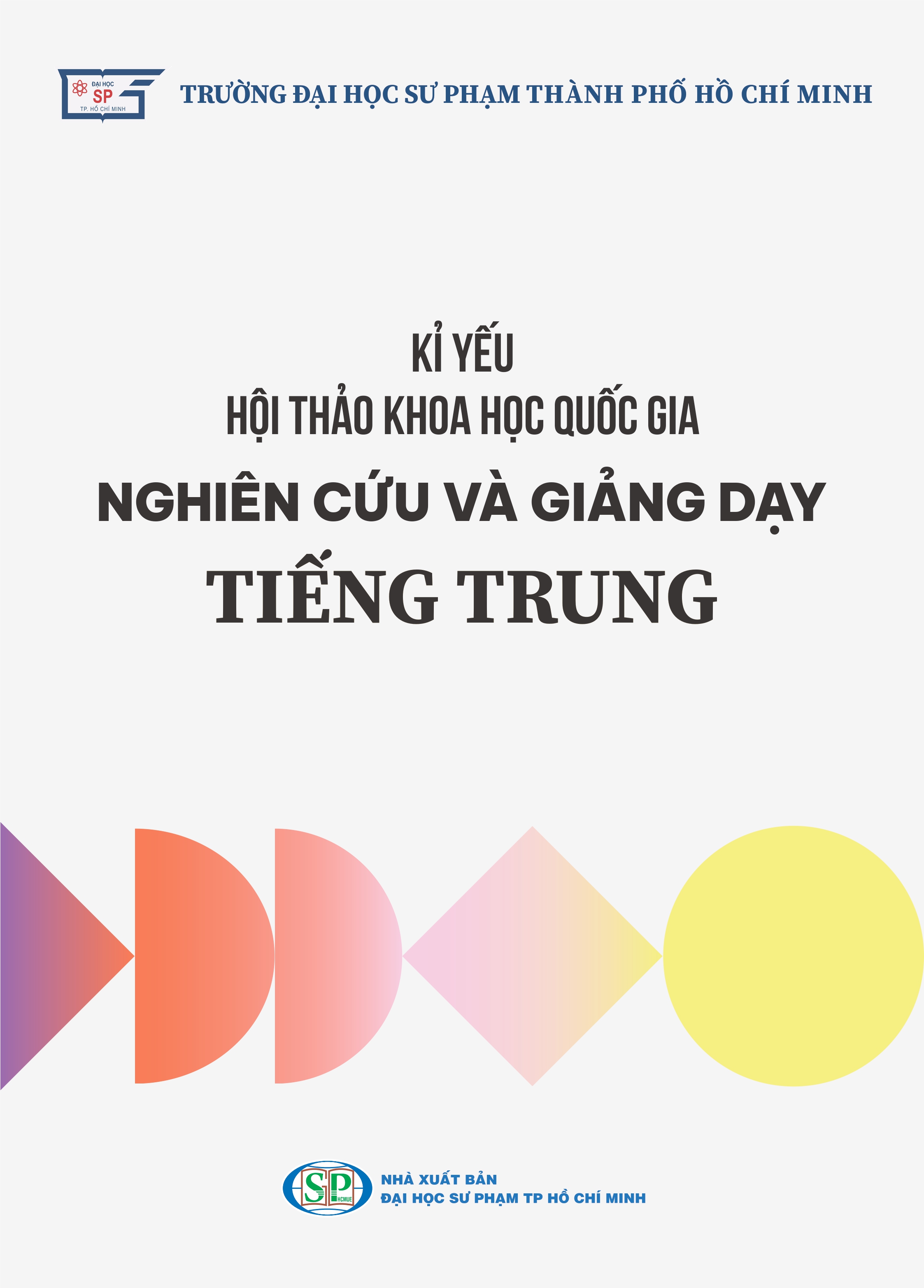 Kỉ yếu Hội thảo khoa học quốc gia “Nghiên cứu và giảng dạy tiếng Trung”