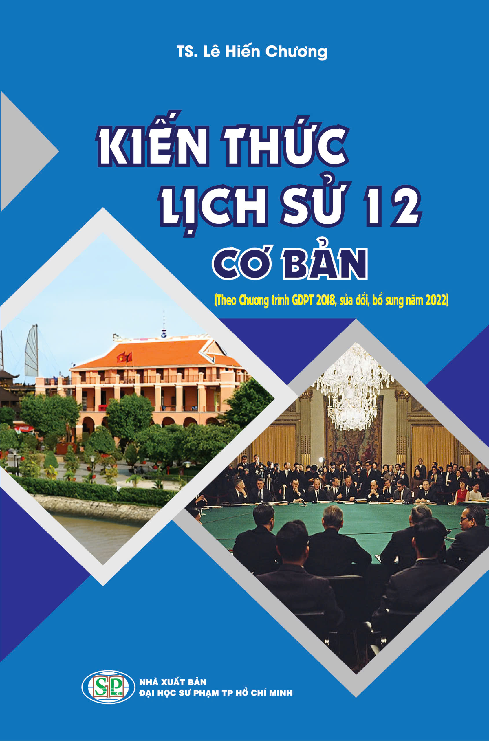 Kiến thức Lịch sử 12 - Cơ bản