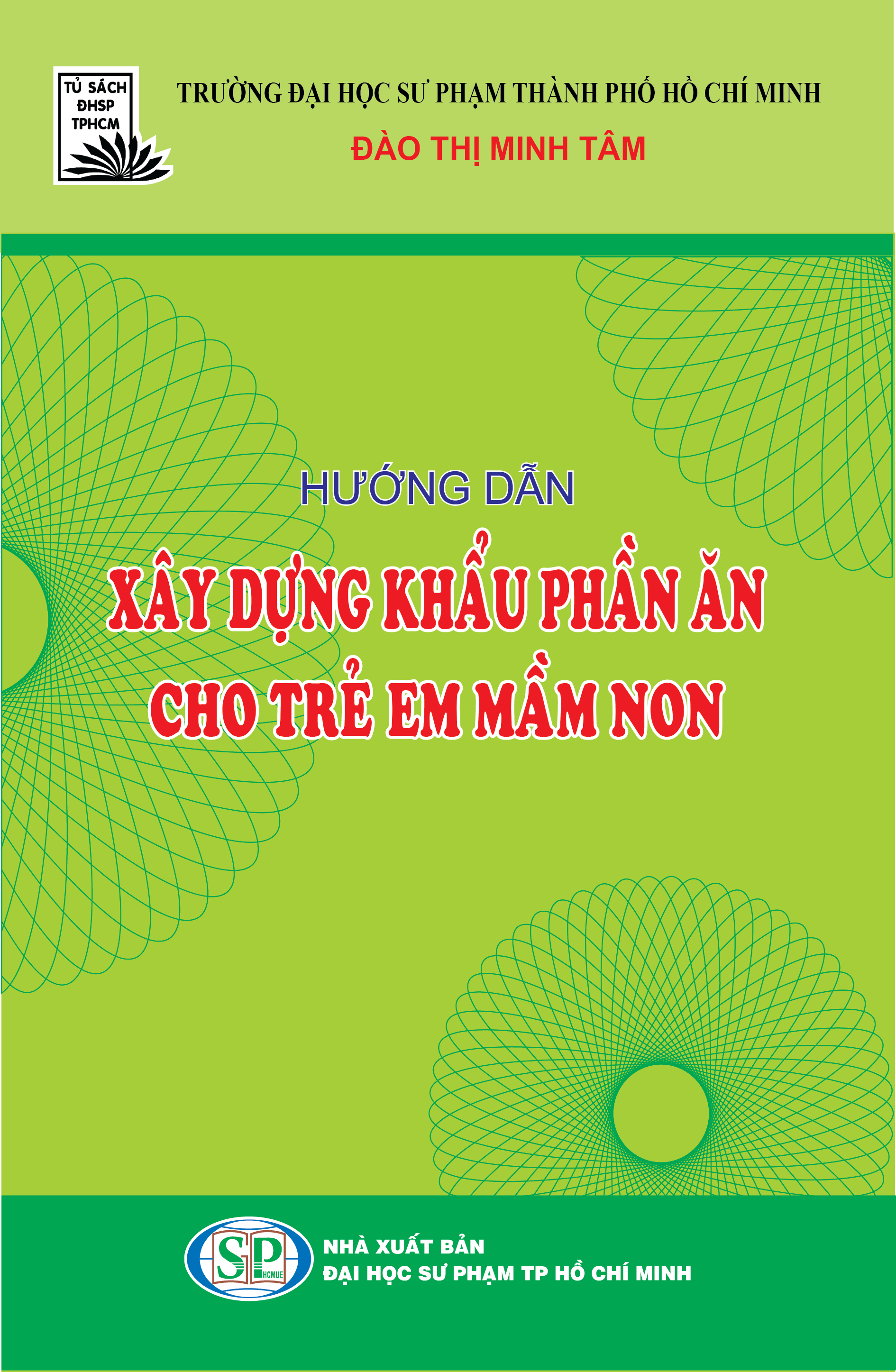 Hướng dẫn xây dựng khẩu phần ăn cho trẻ em mầm non