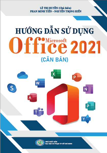 Hướng dẫn sử dụng Microsoft Office 2021 (căn bản)