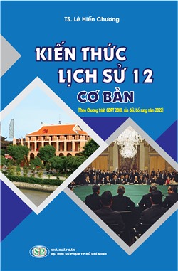 Kiến thức lịch sử lớp 12 - Cơ bản