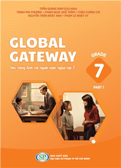 Global Gateway - Học tiếng Anh với người nước ngoài - Lớp 7