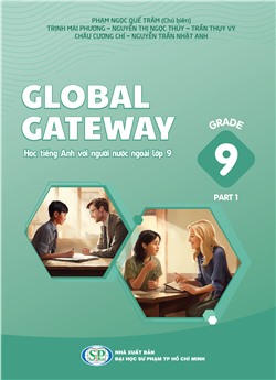 Global Gateway - Học tiếng Anh với người nước ngoài - Lớp 9