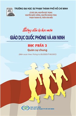 Hướng dẫn tự học môn Giáo dục quốc phòng và an ninh – Học phần 3