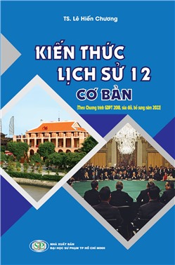 Kiến thức Lịch sử 12 cơ bản