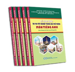 Đề tham khảo ôn thi tốt nghiệp trung học phổ thông môn Tiếng Anh (Theo chương trình Giáo dục phổ thông 2018)