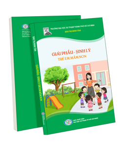 Giải phẫu - Sinh lý trẻ em mầm non