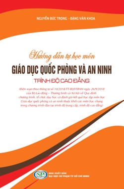 Hướng dẫn tự học môn Giáo dục Quốc phòng và An ninh - Trình độ cao đẳng