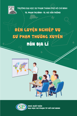 Rèn luyện nghiệp vụ sư phạm thường xuyên môn Địa lí