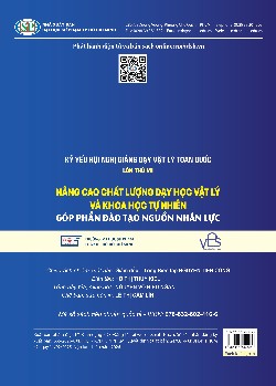 Hội nghị giảng dạy Vật lý toàn quốc lần thứ VII - Nâng cao chất lượng dạy học vật lý và khoa học tự nhiên góp phần đào tạo nguồn nhân lực